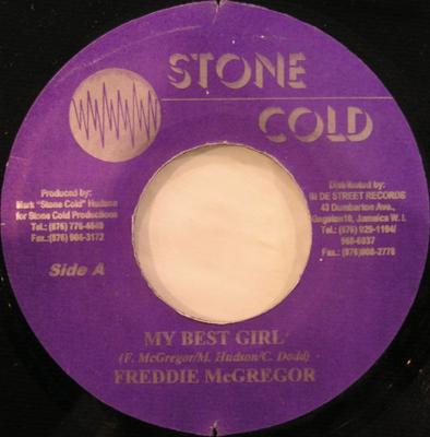 7inch Record FREDDIE MCGREGOR - My Best Girl NONE Stone Cold 2002 Jamaica Reggae, Ska & Dub Used