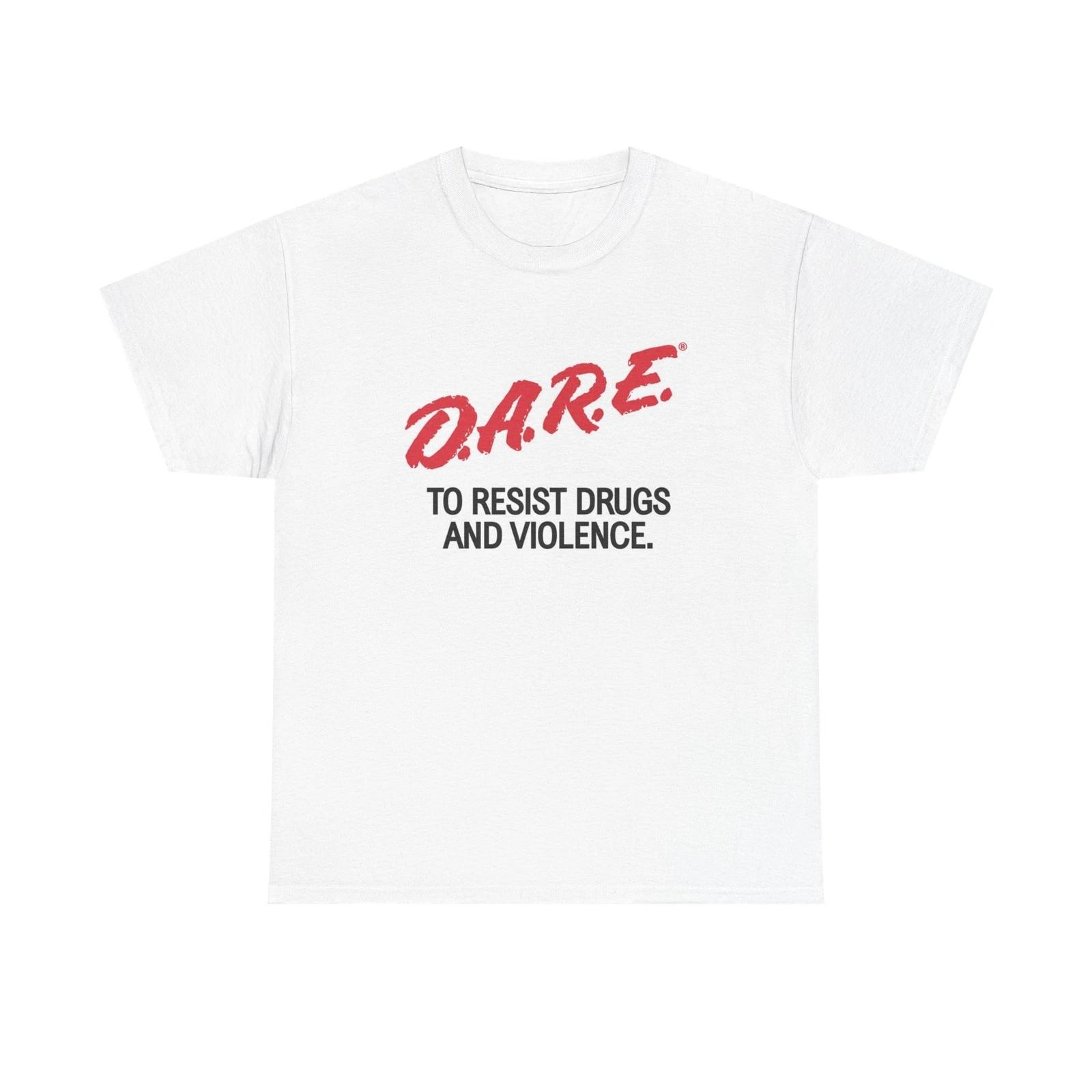 Men s and Women s T-shirts Dare To Resist XXXXL