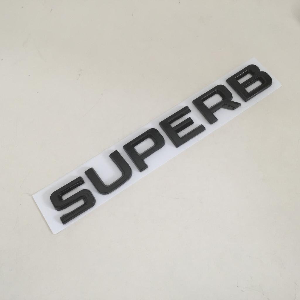 1pcs 3D ABS high quality forSuperb car Letter Emblem Rear tail trunk badge sticker Decal styling auto Accessories