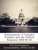 Kniha Homelessness : A Complex Problem and the Federal Response: Hrd-85-40