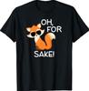 Funny, Oh for Fox Sake T-Shirts. Sarcastic Pun Joke Tees T-Shirt