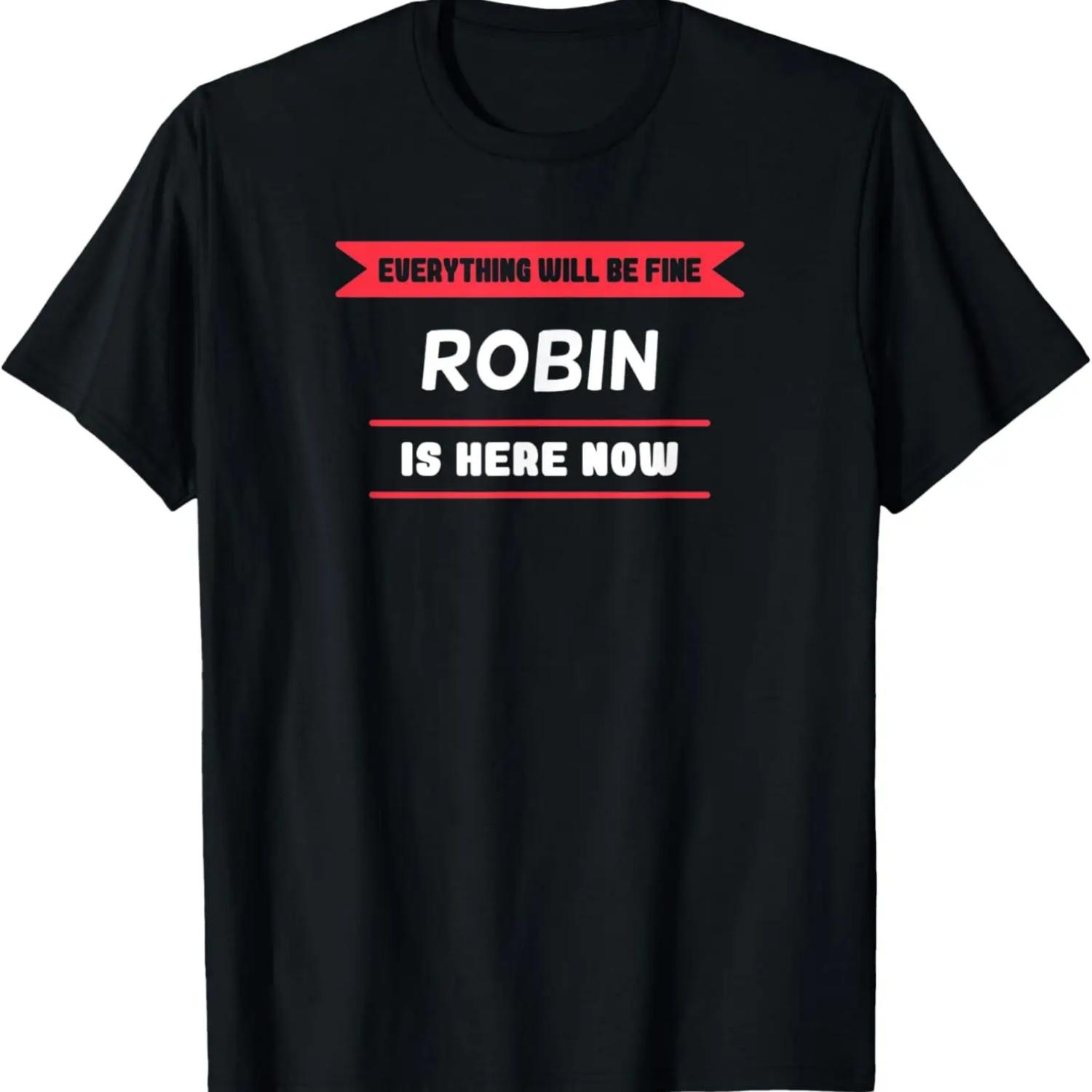 

Robin Name Saying for proud Robins T-Shirt S чёрный