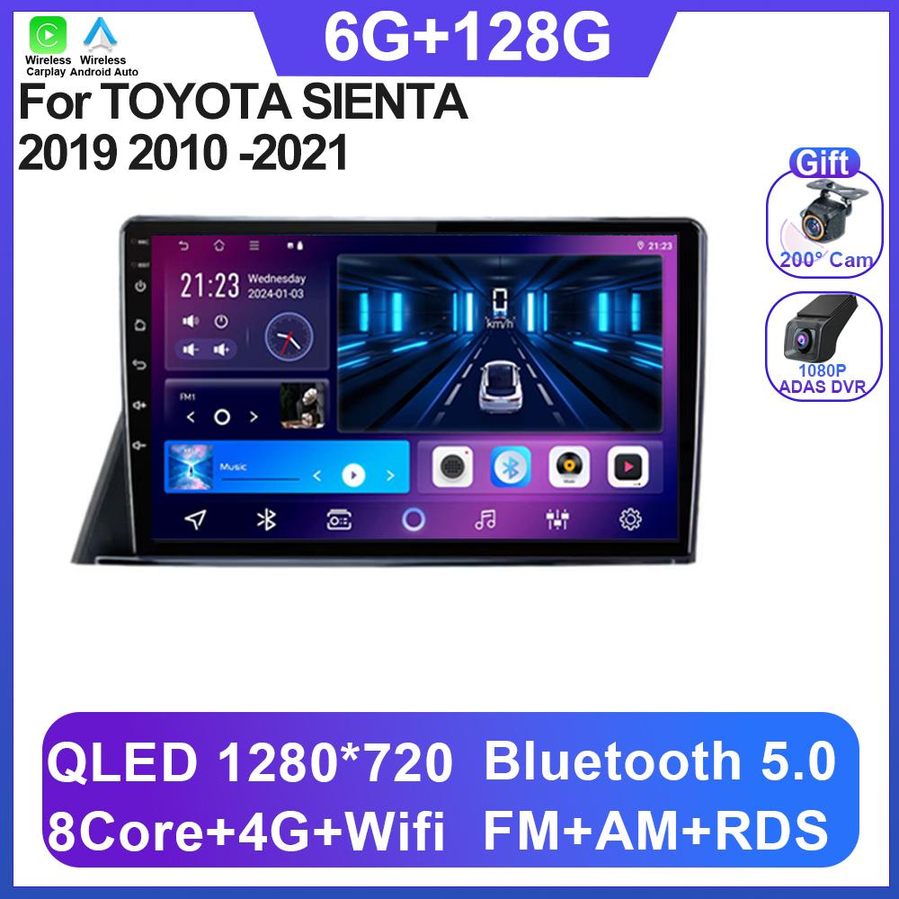 Car Radio Android 14 For TOYOTA SIENTA 2019 2010 -2021 Multimedia Wireless Carplay QLED Screen DSP 5G Navigation  GPS Wifi