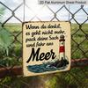 2D Flat -1pc Vintage Metal Tin Sign, Featuring A German Quote about Going To The Beach with A Lighthouse Design. This Retro Aluminum Wall Decor Is