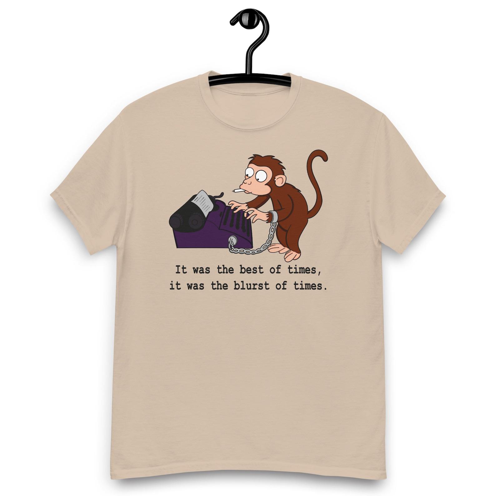 Monkey on a Typewriter - It was the Best of Times it was the Blurst of Times Quote T-shirt M