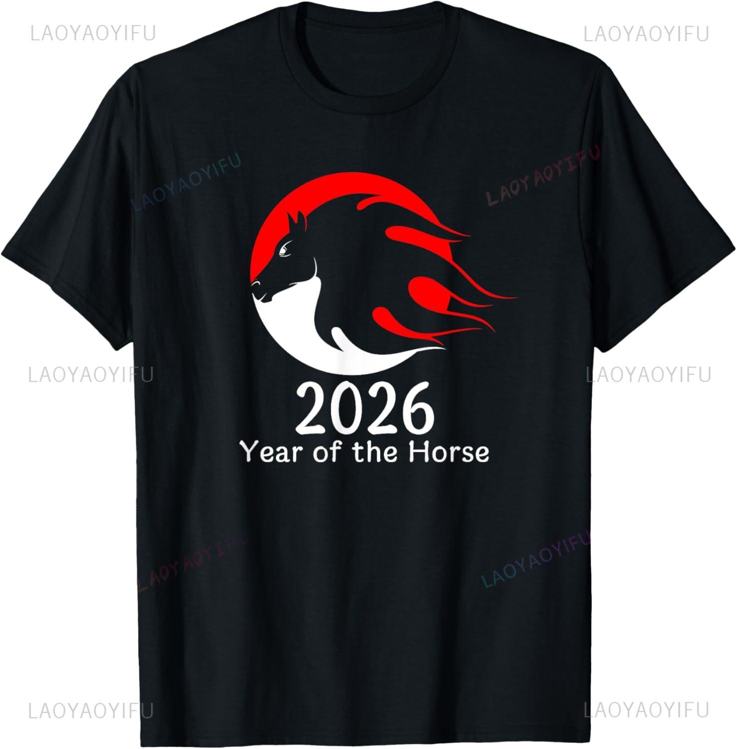 

Year of The Horse 2026 Fire Horse Chinese Zodiac New Year T-Shirt Short Sleeve Tee Streetwear Printed T-shirt Camiseta 4XL