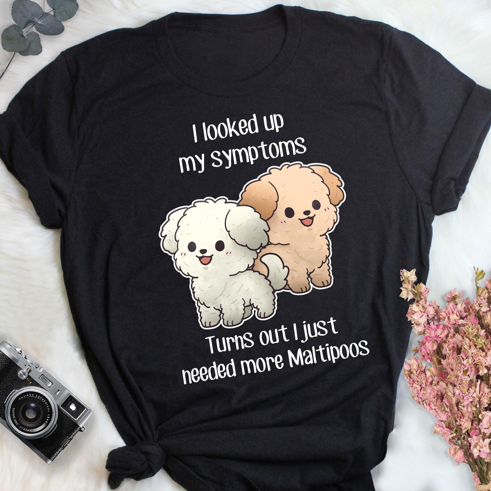 Maltipoo Shirt, , , Funny Maltipoo Dog Lover Gift, Cute Cream and White Maltipoo T-shirt Doodle Tshirt Pet Tee Mom Dad 110