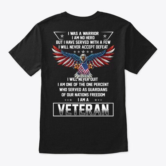 

I Was A Warrior Veteran T-Shirt Made in the USA Size S to 5XL L