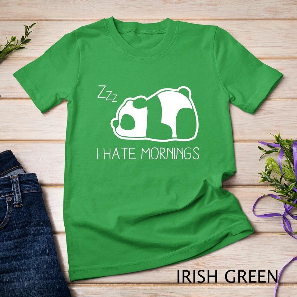 I Hate Mornings Panda Tshirt Unisex T-shirt 4 S