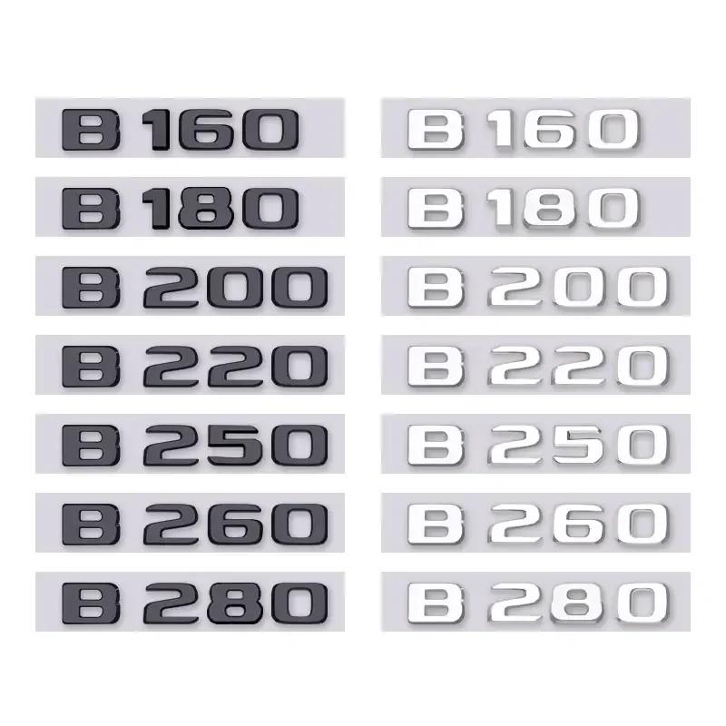 B160 B180 B200 B220 B250 B260 B280 Letter Logo Car Sticker for Mercedes Benz B Class Refit Rear Boot Trunk Displacement Label UO4