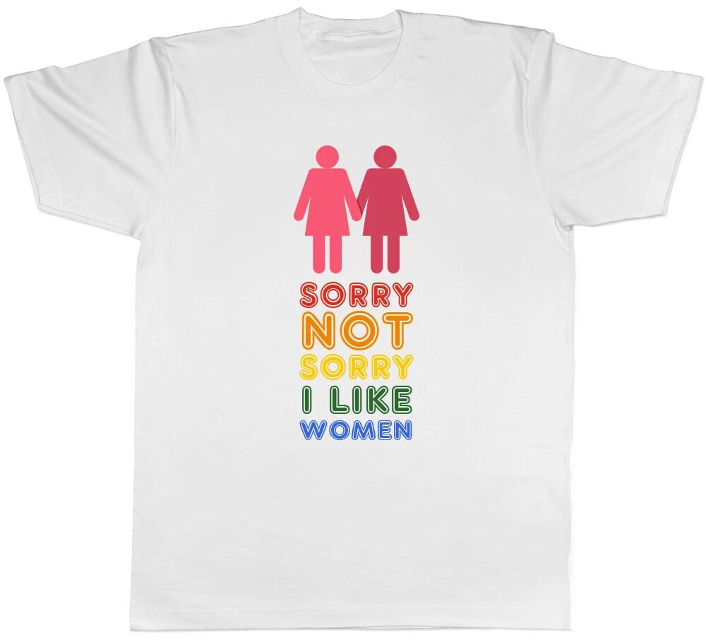 Pride Sorry not Sorry Lesbian Mens T-Shirt
