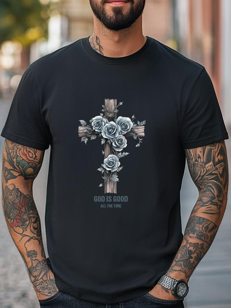 God Is Good Christian Cross amp; Roses Graphic T-Shirt Men Women Unisex Tee Unisex T-Shirt S