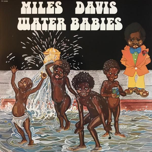 

LP Record MILES DAVIS Water Babies 180g Colored Vinyl PC34396 Columbia Legac 2014 US Jazz