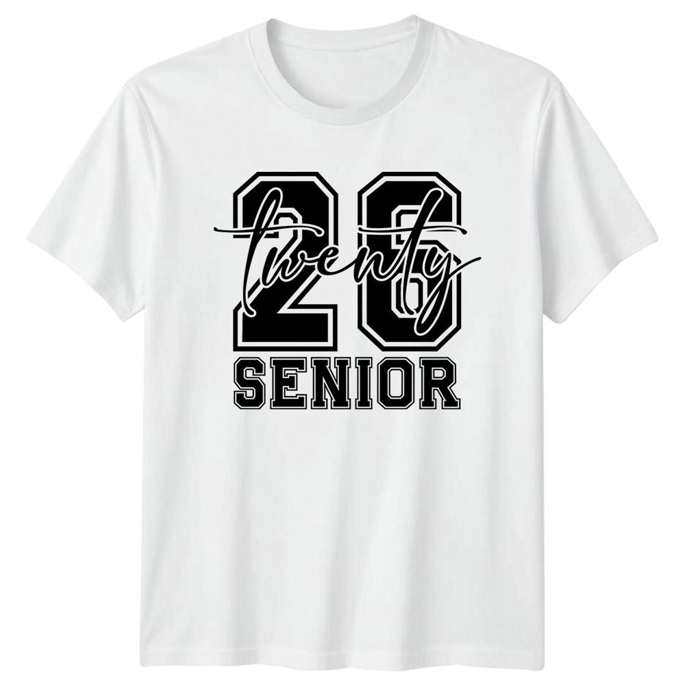 Twenty 26 Senior Graduation Education Unisexs TShirt Unisexs Tee Graphic S