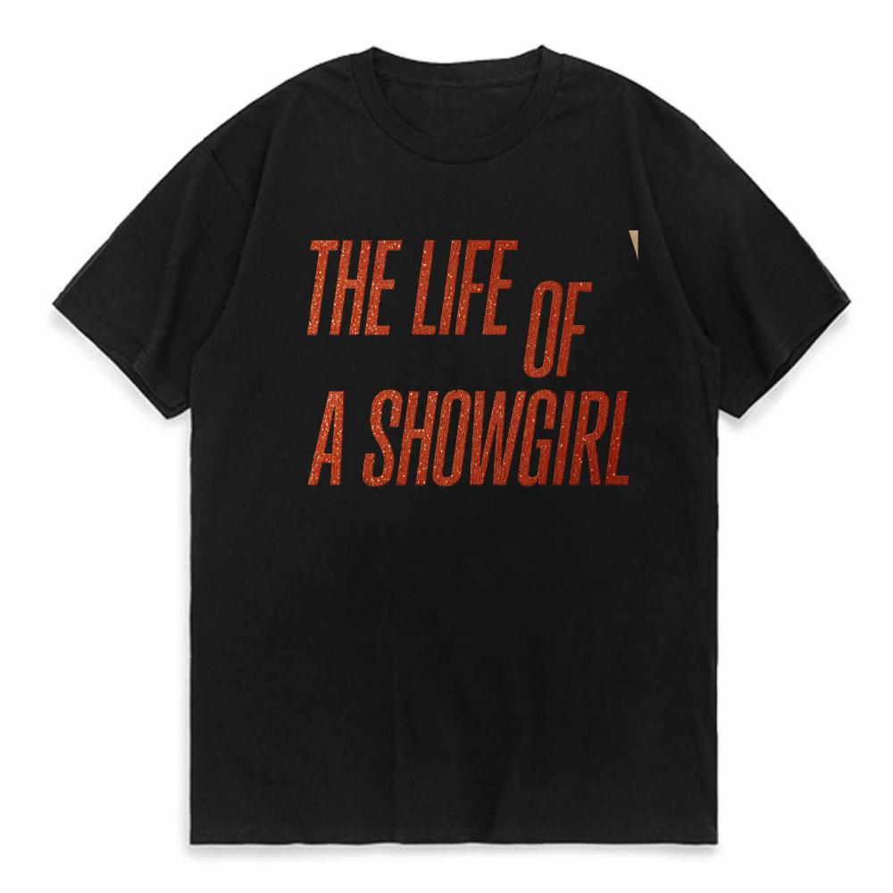 

The Life of A Showgirl Graphic Printing T Shirts Men Women Concert Music TShirt Casual Stretwear Mens Clothing Tops tees 4XL