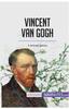 The Vincent Van Gogh : A Tortured Genius Book