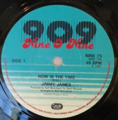 7inch Record JIMMY JAMES - Now Is The Time NINE75 NINE O NINE 1987 UK Dance & Electronica Used