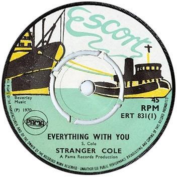 

7inch Record STRANGER COLE Everything With You ERT831 Escort 1970 UK Reggae Ska Dub Used