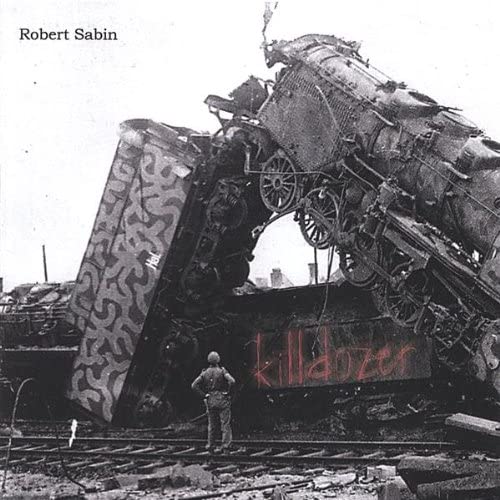 

CD SABIN, ROBERT - Killdozer Non Japan Music Others Used