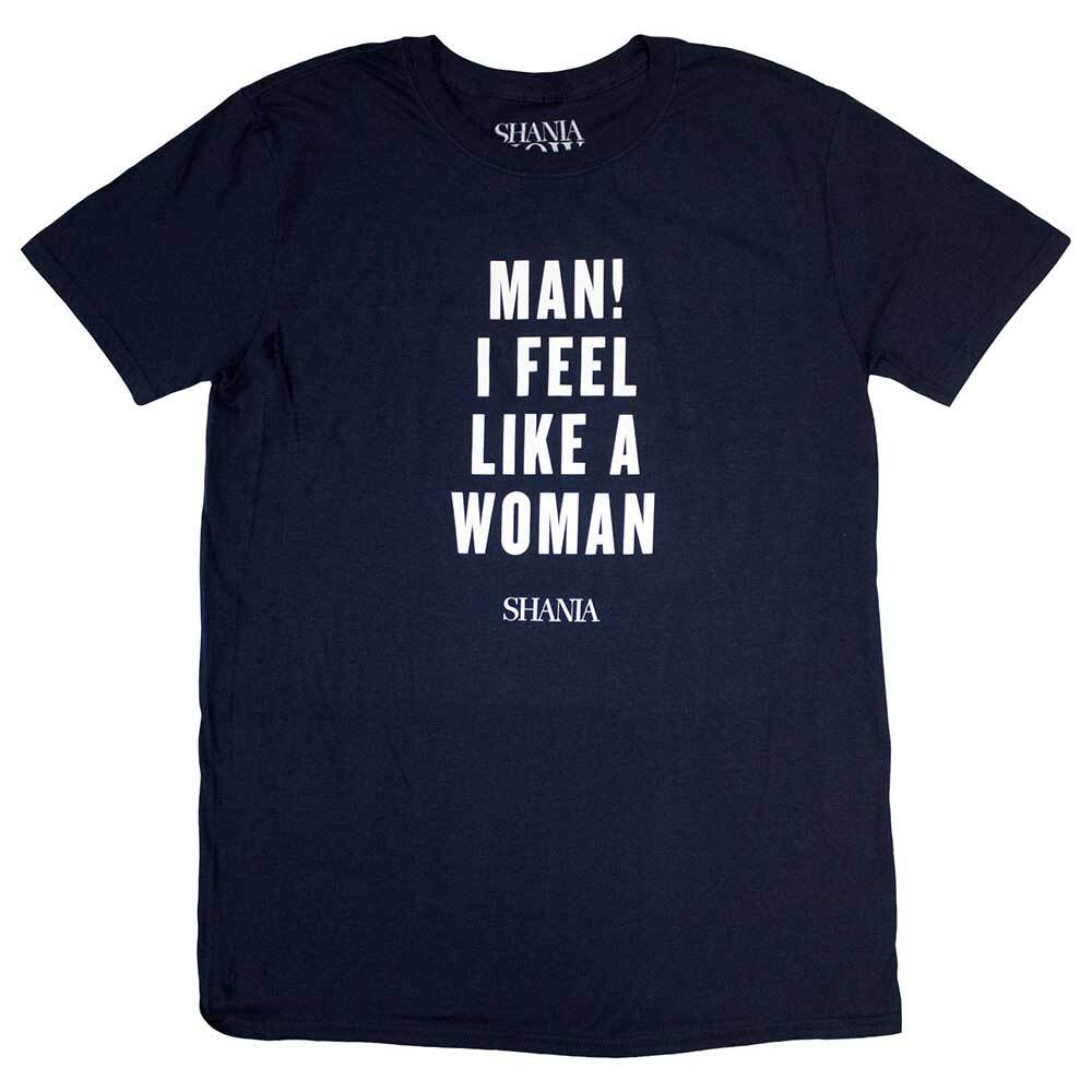 Shania Twain Feel Like A Woman T-Shirt Blue New Unisex T-Shirt XXXXL