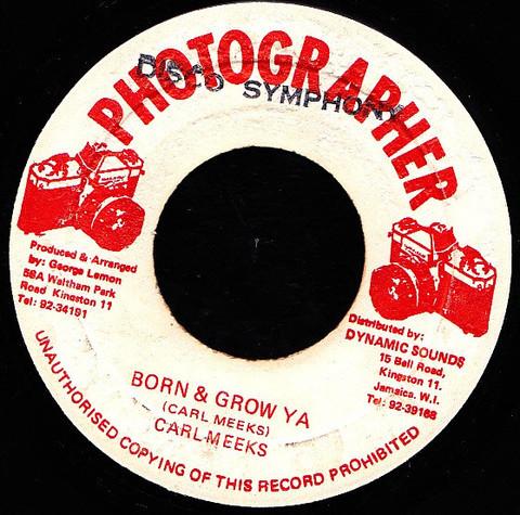 

7inch Record CARL MEEKS - Born & Grow Ya NONE Photographer Jamaica Reggae, Ska & Dub Used