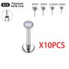 10 pezzi Titanio G23 Piercing Labret Stud per Labbra Orecchini Per Donne Gioielli per il Corpo Nasale 20/18/16G labret