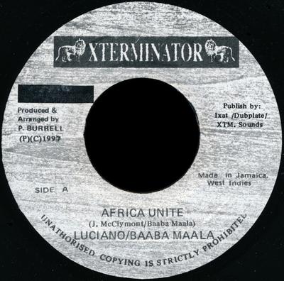 7inch Record LUCIANO / BAABA MAAL - Africa Unite NONE XTerminator 1997 Jamaica Reggae, Ska & Dub Used