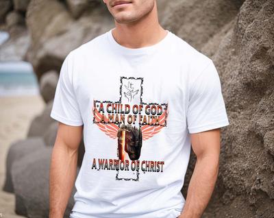 Child of God A Man of Faith A Warrior of Christ Tshirt Jesus Is King Faith Shirt Bible Verse Shirt Summer Breathable Cotton Tee