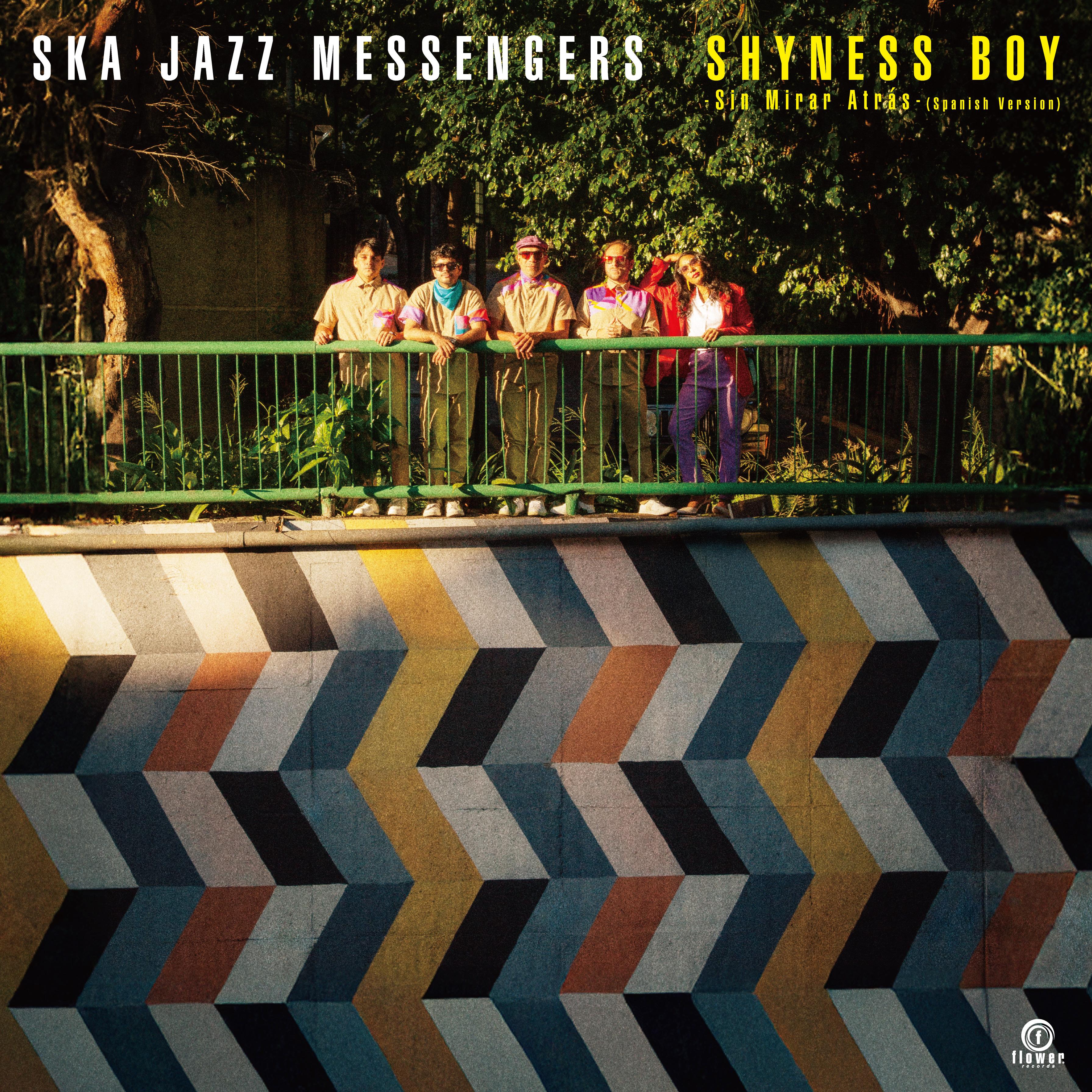 

7inch Record SKA JAZZ MESSENGERS - SHYNESS BOY -Sin Mirar Atras- FLRS178 FLOWER RECORDS 2025 Japan Reggae, Ska & Dub