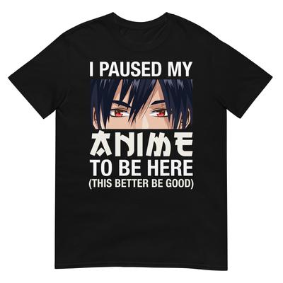 Ho Pausato il Mio Anime Per Essere Qui Giappone Kawaii Manga Anime Regali Maglietta