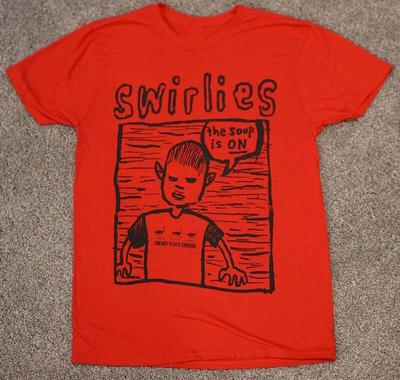 Swirlies Band The Soup Is On Tshirt Cotton For Men Women S To 4XL MO107 Unisex T-Shirt