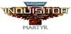 Warhammer Inquisitor Martyr Ultimate Edition 40,000 -