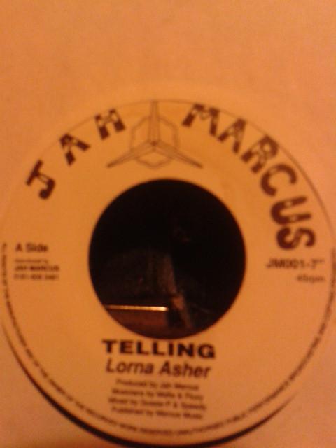 7inch Record LORNA ASHER - Telling JM0017 Jah Marcus 1998 UK Reggae, Ska & Dub Used