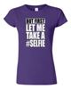 Junior But First Let Me Take A Selfie Photo Camera Funny Humor DT T-Shirt Tee Unisex T-Shirt