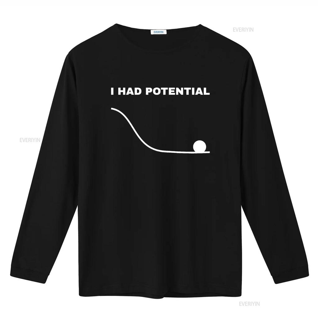 I Had Potential Funny Physics Science T Shirt vintage Washed designer clothes Stylish Unisex Soft Comfortable