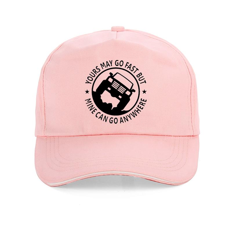 Funny Suv Pickup 4Wd Outdoor Off Road Sun Hat Fashion Print Yours May Go Fast But Mine Can Go Anywhere Men Baseball Cap