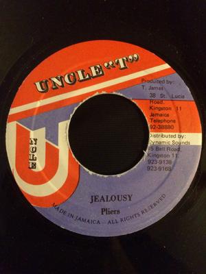 7inch Record PLIERS - Jealousy NONE Uncle T Jamaica Reggae, Ska & Dub Used