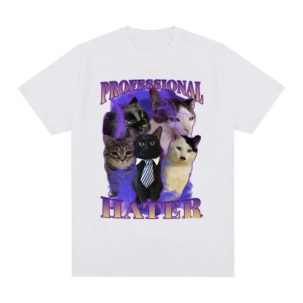 

Professional Hater Funny Cat Meme Graphic T Shirts Unisex Fashion T-shirt Summer Couples Casual Women Tees Clothing S