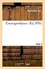 Libro Correspondance. Tome 4