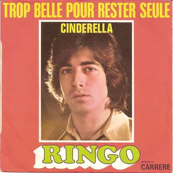 

7-дюймовая пластинка RINGO Trop Belle Pour Rester Seule Cind 49001 Disques Carrere 1972 Франция Поп Б/у