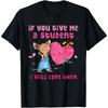 If You Give Me Mouses Valentine Cotton Men T Shirt