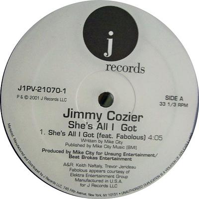 12inch Record JIMMY COZIER - She's All I Got J1PV210701 J Records 2001 US Rap & Hip-Hop/R&B Used
