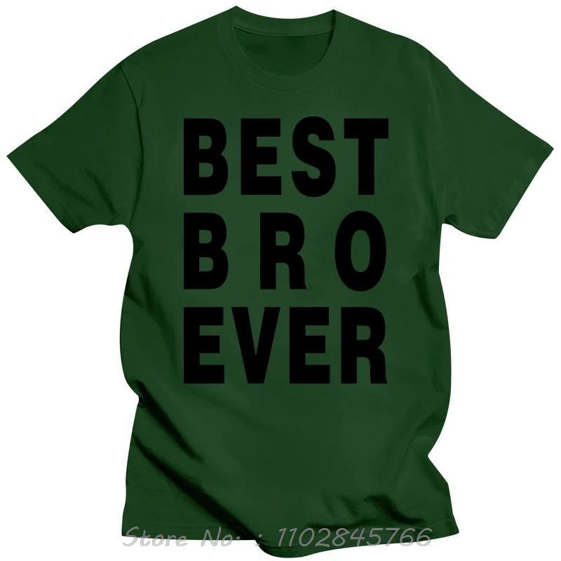 Best Bro Brother Ever New Oversized Tshirt Fashion Cotton Tshirt Funny Streetwear Tops Mens Clothing Casual Fitness T Shirt