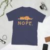 Funny Nope Lazy Cat Caramel TShirts Unisex Round Neck 100 Cotton T Shirt Not Today Short Sleeve Tees 4XL 5XL Clothing
