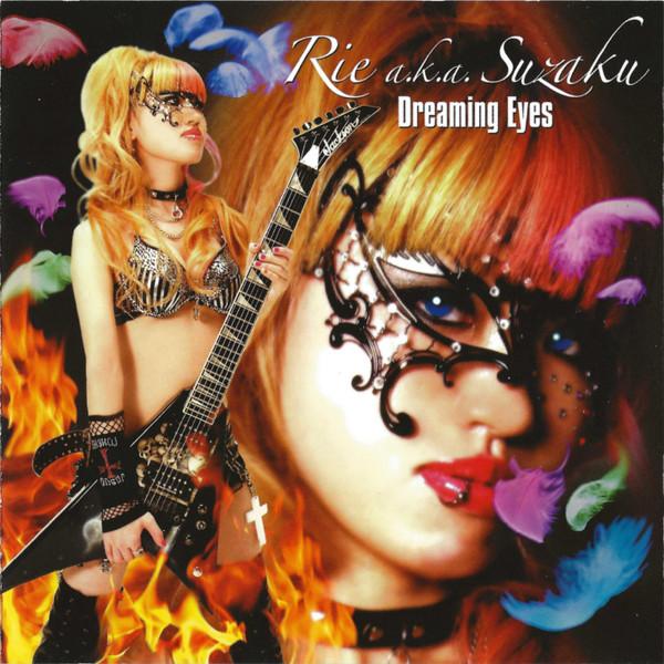 

CD RIE A.K.A. SUZAKU - Dreaming Eyes DDCZ1800 Poppin Records 2012 Japan Rock Used