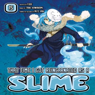 That Time I Got Reincarnated As a Slime 15 by Fuse Paperback Book 9781646510757