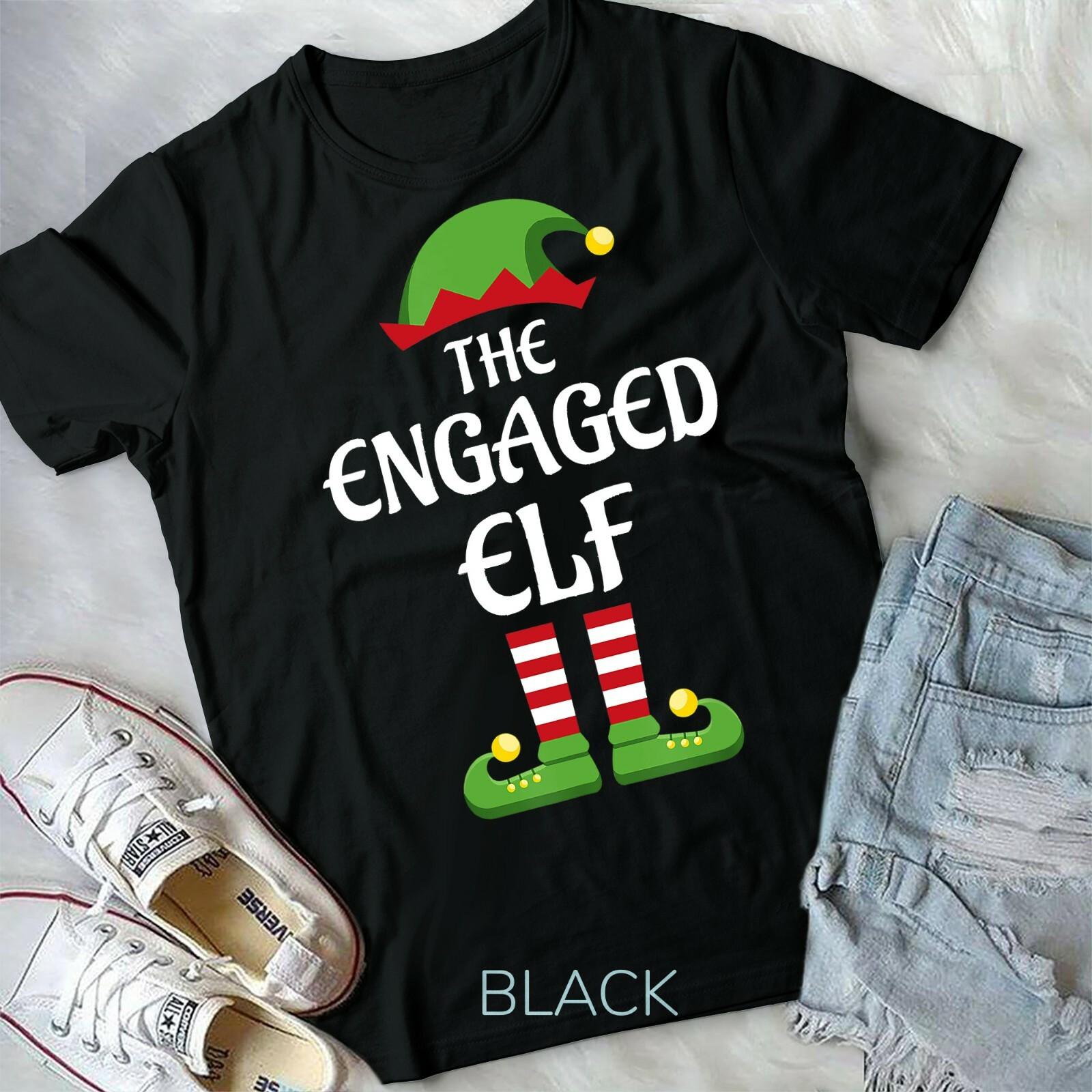 Engaged Elf Family Matching Group Christmas Engagement Unisex Form T-shirt L