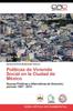 Livro Politicas De Vivienda Social En La Ciudad De Mexico