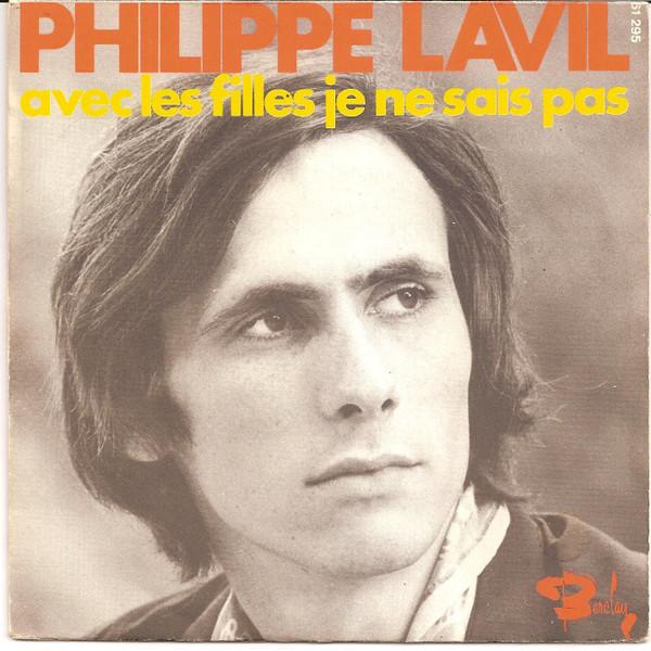 

7inch Record PHILIPPE LAVIL Avec Les Filles Je Ne Sais Pas 61295 Barclay 1970 France Pop Used
