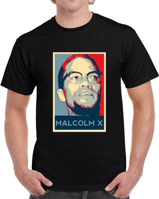 Malcolm X Black History Hope Poster 90s Retro T-Shirt Tee Gift New Unisex T-Shirt